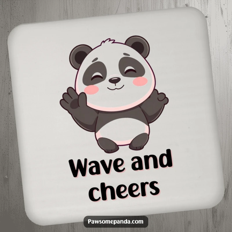 Funny drink coaster showcasing a smiling panda character giving a happy wave, protecting tables with cheerful humor.