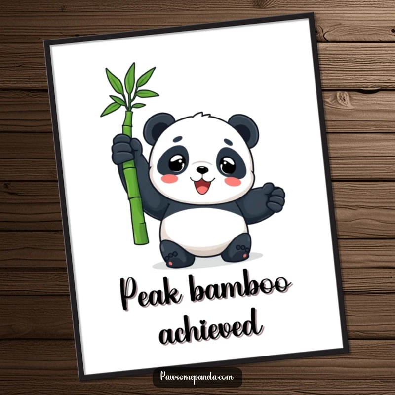 Funny poster displaying a panda character reveling in the triumph of holding a single, perfect bamboo shoot with great pride.