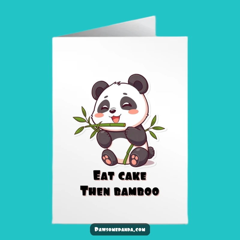 Free Printable Birthday Card: Panda Eating Bamboo - Funny Downloadable Gift