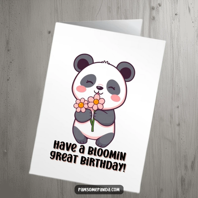 Funny Free Printable Birthday Card: a panda character holding a flower with delight, celebrating a special occasion.