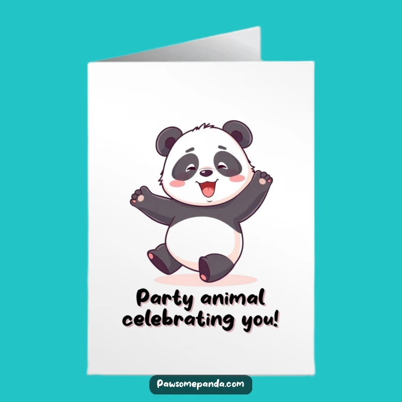 Free Printable Funny Panda Dance Birthday Card - Clumsy Joy Downloadable Celebration