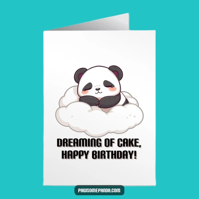 Free Printable Funny Panda Sleepy Birthday Card - Cloud Roll Downloadable Bliss