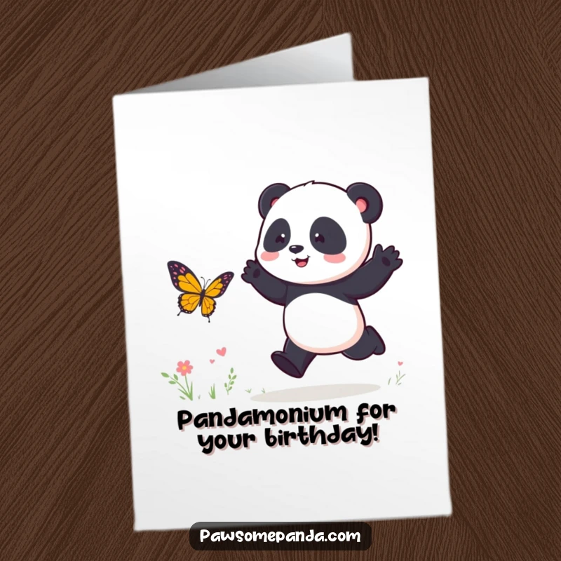 Funny Free Printable Birthday Card: Energetic panda with big hops playfully chasing a delicate butterfly, pure joy and humor.