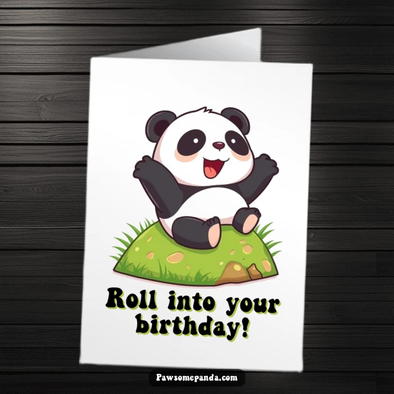 Funny free printable birthday card: a happy panda enthusiastically rolling down a green grassy hill with pure delight.
