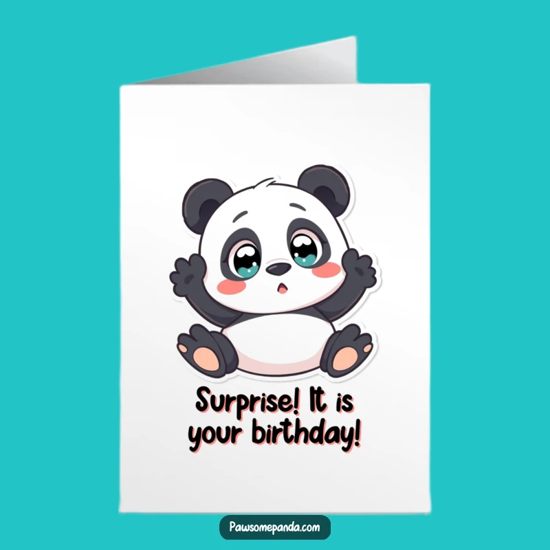 Free Printable Birthday Card: Surprised Panda for Unexpected Joyful Wishes