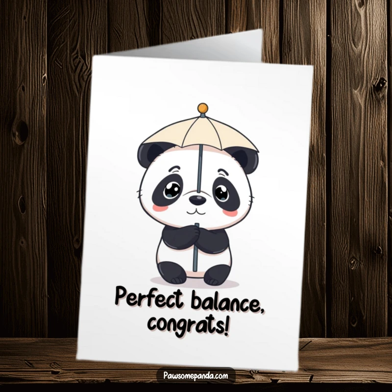 Funny Free Printable Congratulations Card: A small panda with a serious expression balances a tiny umbrella on its nose.