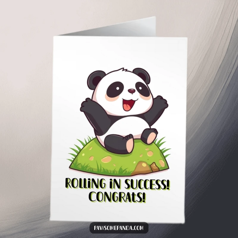 Funny free printable congratulations card: a happy panda rolls down a hill with excitement, celebrating a major achievement.