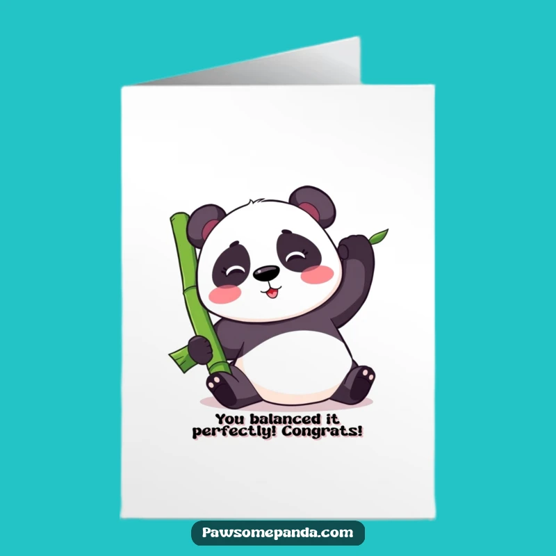 Free Printable Congrats Card: Panda Balancing Act, Humorous Downloadable Celebration Gift