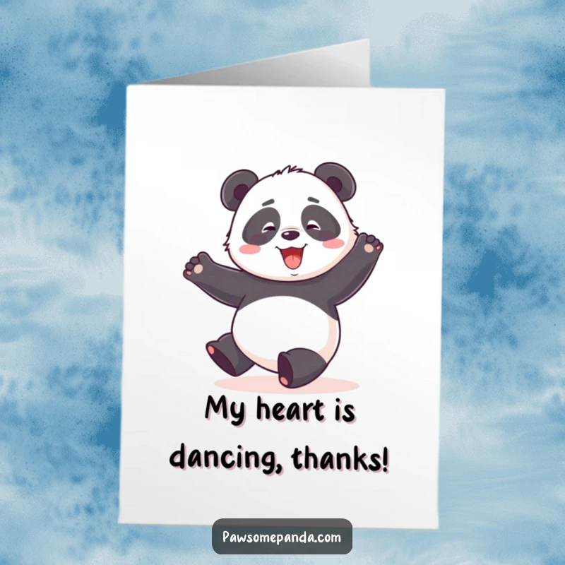 Funny Free Printable Thank You Card featuring a panda performing a happy, clumsy dance with arms raised high.