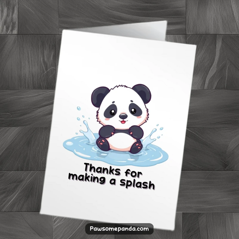 Funny Free Printable Thank You Card: Kawaii panda cub joyfully splashing water in a small puddle, with a happy expression.