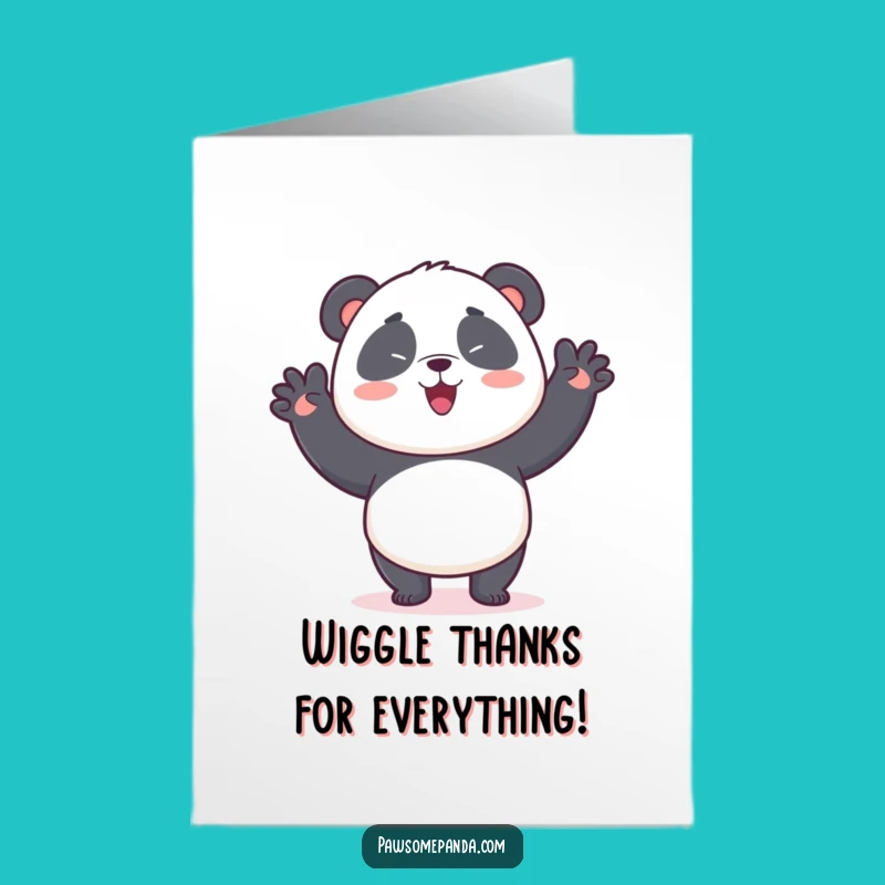 Funny Free Printable Panda Thank You Card - Wiggle Dance Downloadable for Gratitude