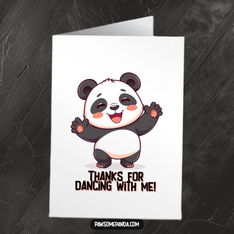 Funny free printable thank you card: a playful panda does a silly dance with paws high and a big smile, expressing thanks.
