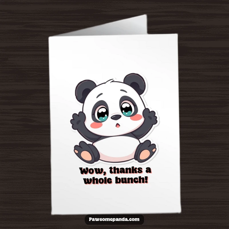 Cute Free Printable Thank You Card: A panda with wide, startled eyes conveying surprised gratitude.