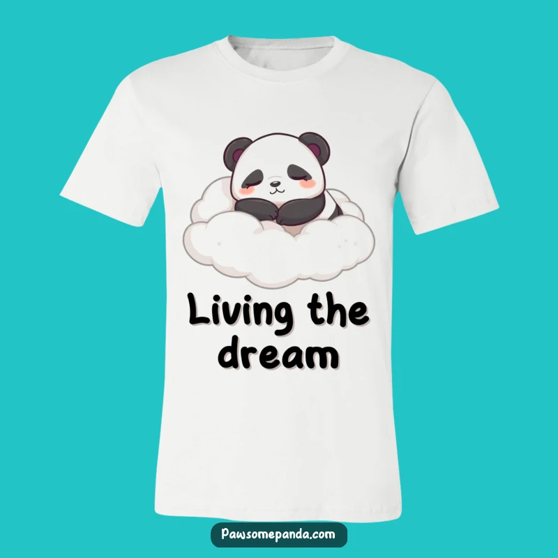 Funny Sleepy Panda T-Shirt: Content Cloud Dreamer Tee Gift