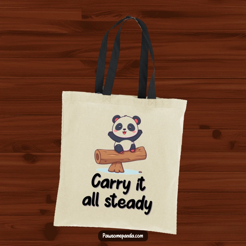 Funny tote bag with a playful panda character demonstrating remarkable balance while standing on a log, a witty accessory.